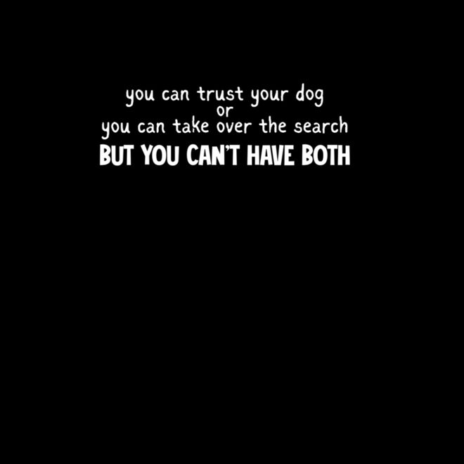 You can trust your dog or.... Thumbnail